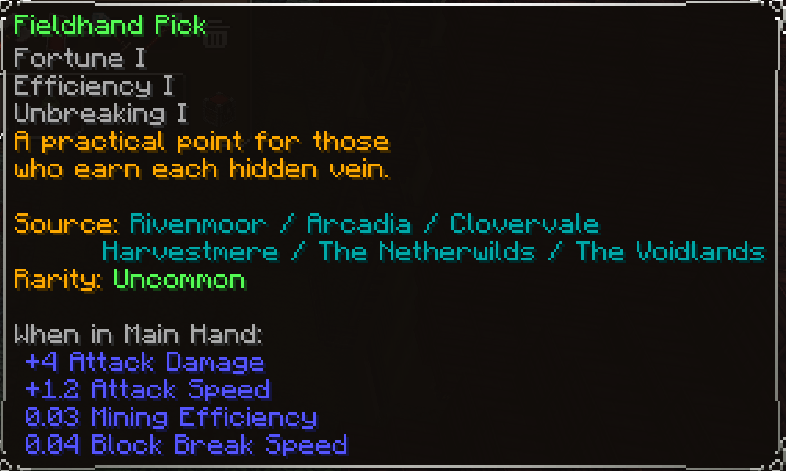 Fieldhand Pick, Uncommon item lore