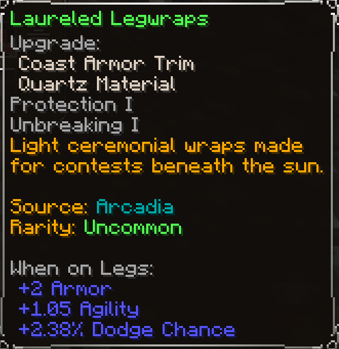 Laureled Legwraps, Uncommon item lore